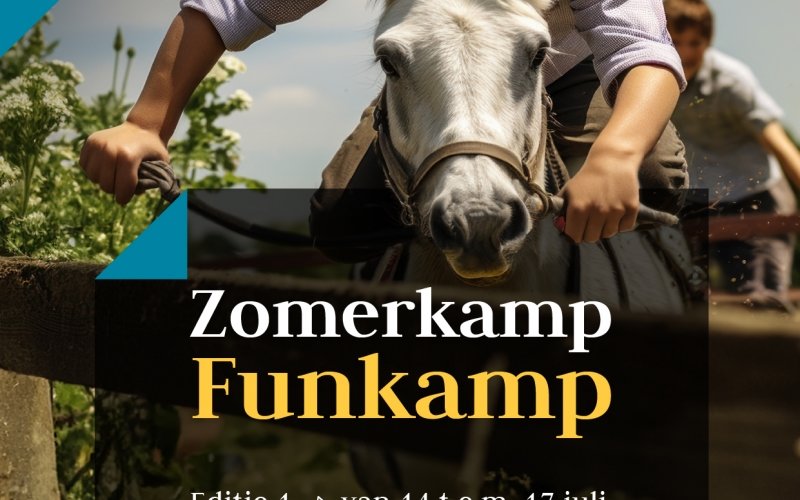 Zomerkamp 3 Funkamp - (14 - 17 juli) Inclusief huur pony/paard 220 Euro